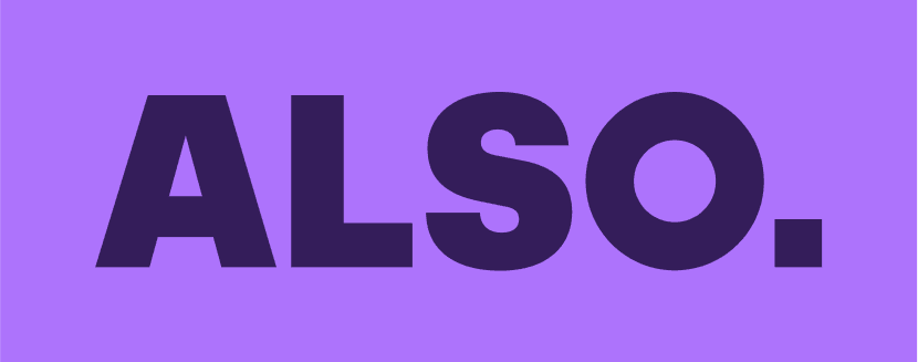 ALSO.